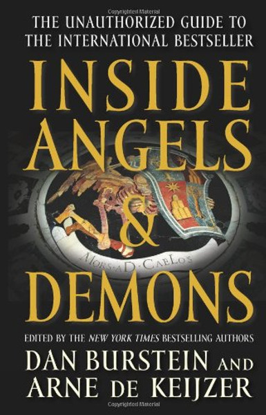 Inside Angels & Demons: The Story Behind the International Bestseller