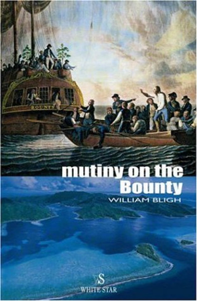 Mutiny on the Bounty (Adventure Classics)