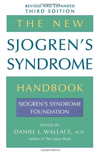 The New Sjogren's Syndrome Handbook