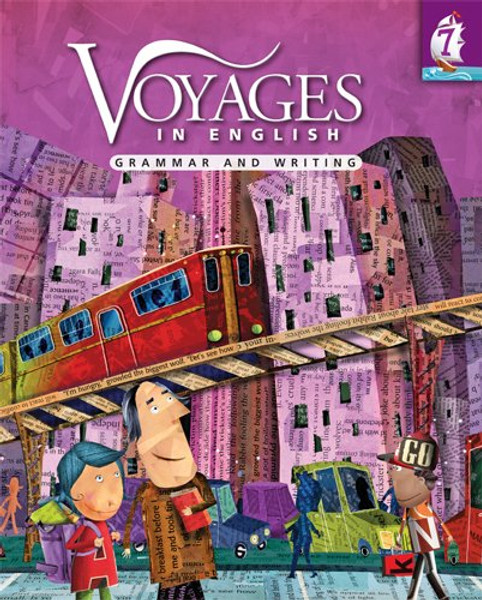 Voyages in English Grade 7 Student Edition: Grammar and Writing (Voyages in English 2011)