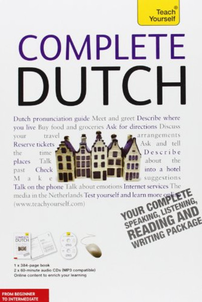 Complete Dutch with Two Audio CDs: A Teach Yourself Guide (TY: Language Guides)