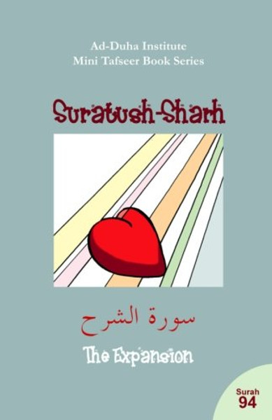 Mini Tafseer Book Series: Suratush-Sharh