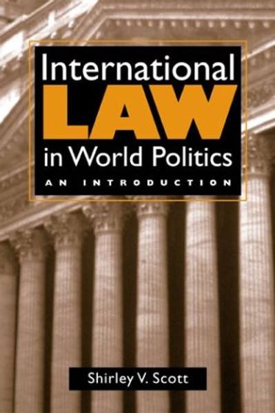International Law in World Politics: An Introduction
