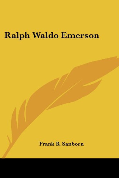 Ralph Waldo Emerson