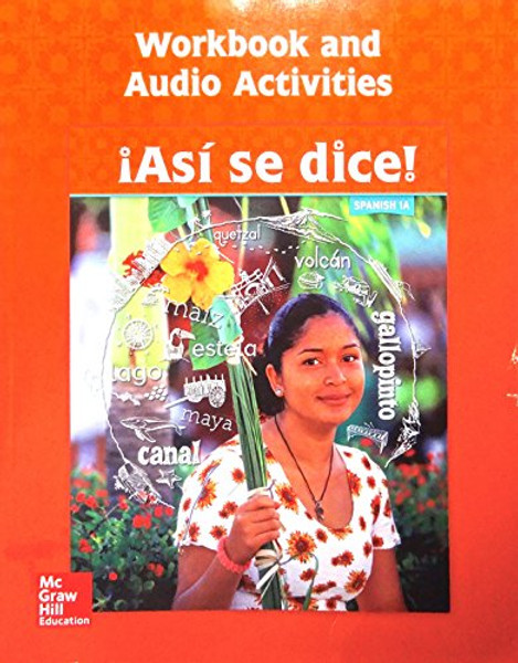 Asi se dice! Level 1A, Workbook and Audio Activities