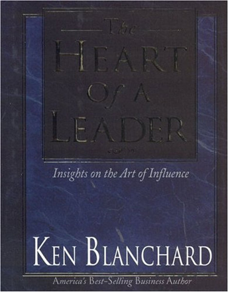 The Heart of a Leader