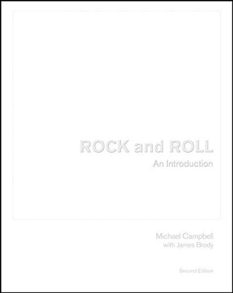 Rock and Roll: An Introduction