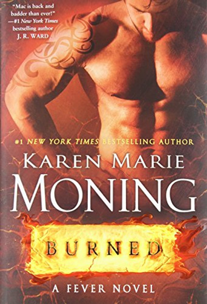 Burned: A Fever Novel