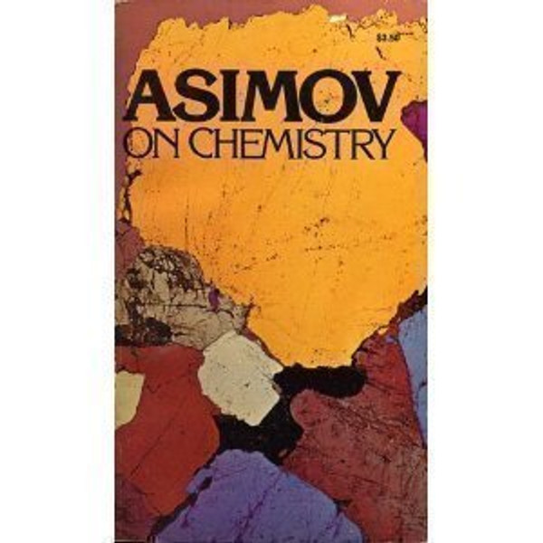 Asimov on Chemistry