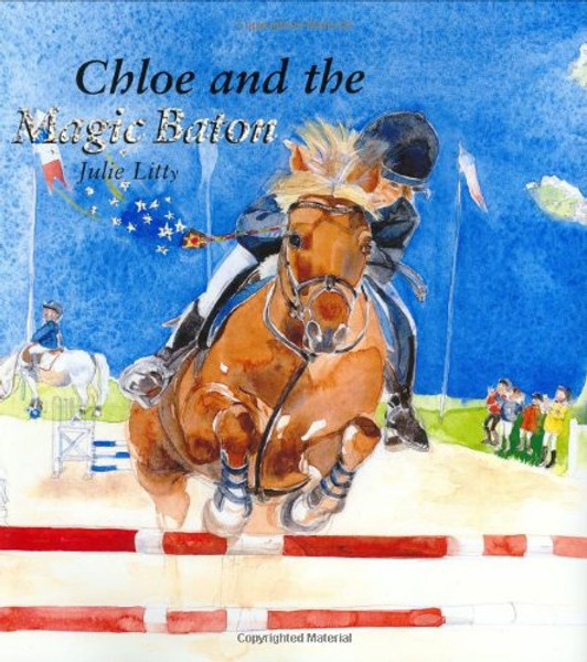 Chloe and the Magic Baton