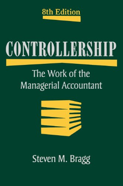 Controllership: The Work of the Managerial Accountant