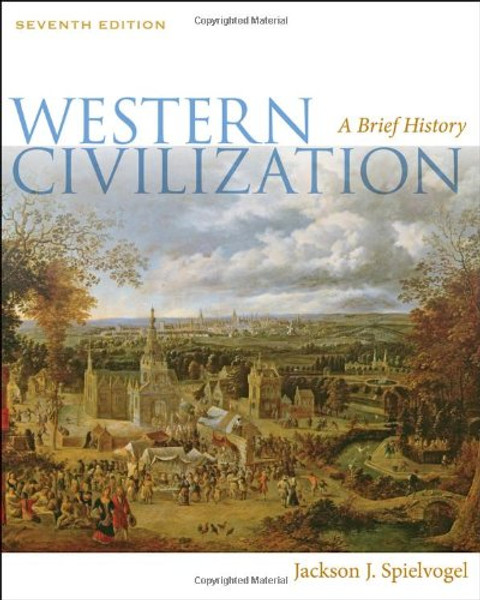 Western Civilization: A Brief History