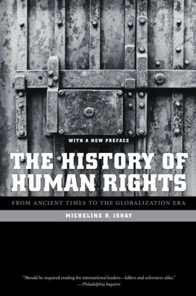 The History of Human Rights: From Ancient Times to the Globalization Era