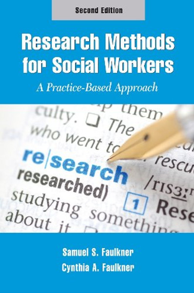 Research Methods for Social Workers: A Practice-Based Approach