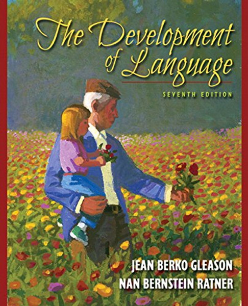 The Development of Language (7th Edition)