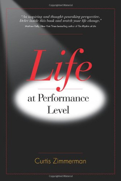 Life at Performance Level