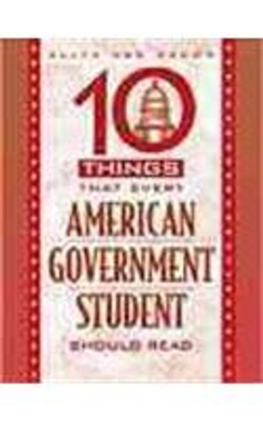 10 Things That Every American Government Student Should Read