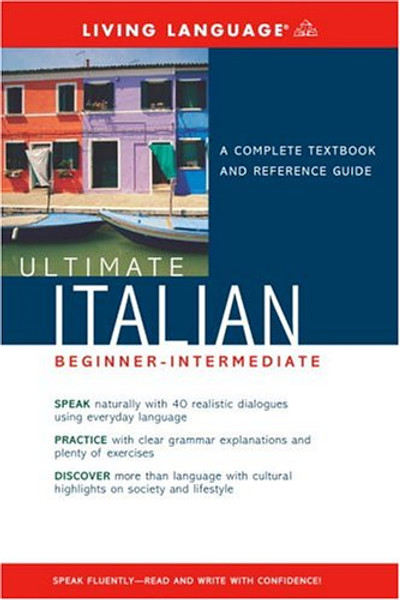 Ultimate Italian Beginner-Intermediate (Book) (Ultimate Beginner-Intermediate)