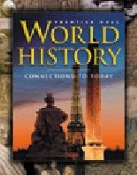 World History: Connections To Today (StudentExpress)