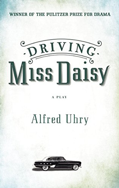 Driving Miss Daisy