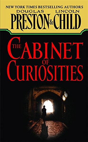 The Cabinet of Curiosities (Pendergast, Book 3)