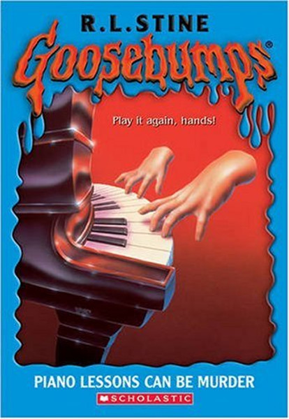 Goosebumps: Piano Lessons can be Murder
