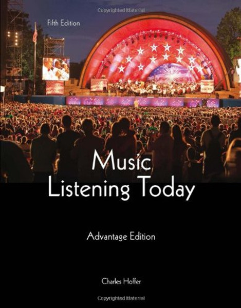 Music Listening Today, Cengage Advantage Edition (with Digital Music Download Printed Access Card and 2-CD set)