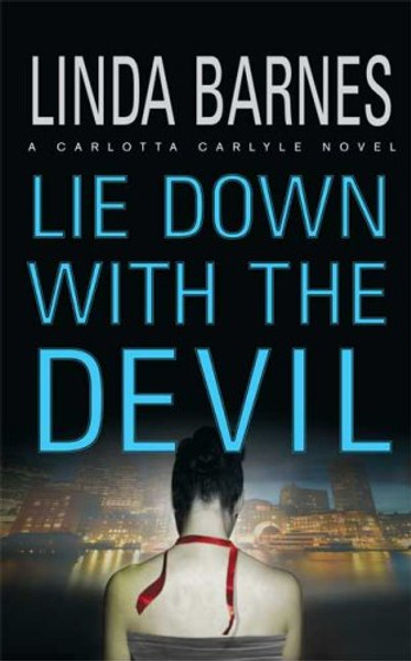 Lie Down with the Devil (Carlotta Carlyle, Book 12)