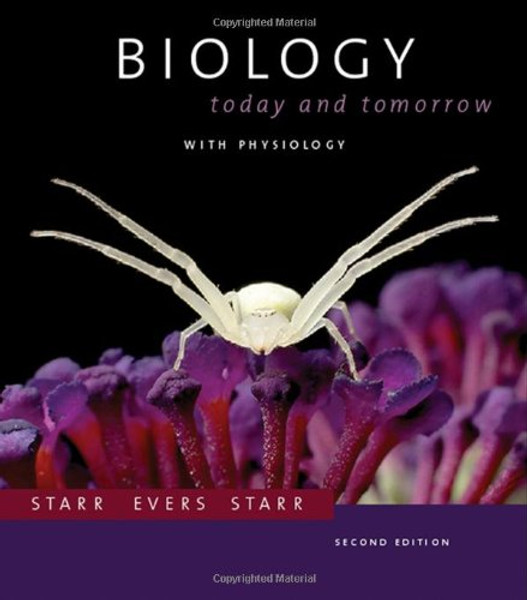 Biology: Today and Tomorrow with Physiology (with CengageNOW, Personal Tutor, InfoTrac 1-Semester, iLrn Printed Access Card) (Available Titles CengageNOW)