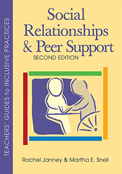 Social Relationships and Peer Support, Second Edition (Teachers' Guides)
