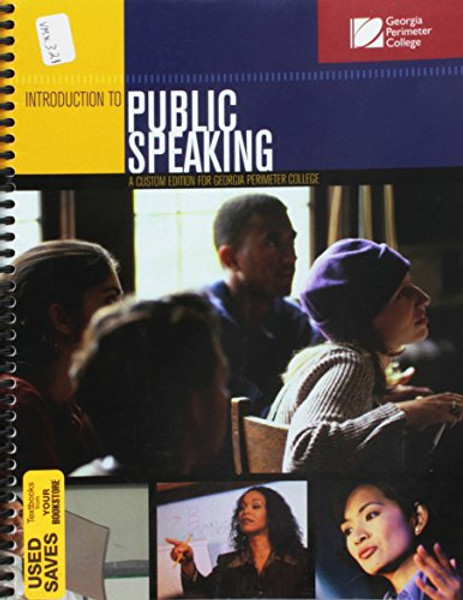 Introduction to Public Speaking Custom Edition for Georgia Perimeter College