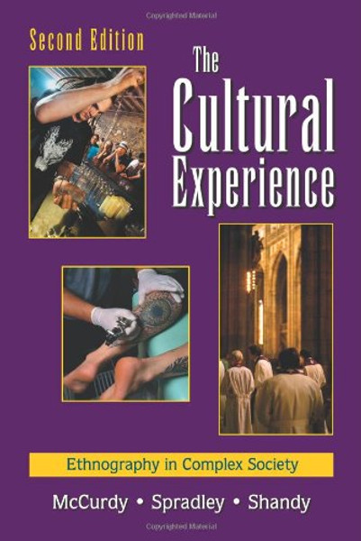 The Cultural Experience: Ethnography in Complex Society