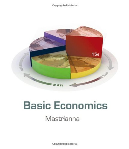 Basic Economics (with InfoTrac College Edition 2-Semester Instant Access Code and Economic Applications Printed Access Card)