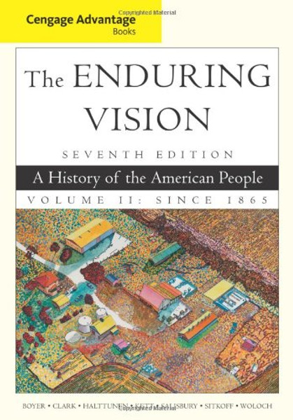 2: Cengage Advantage Books: The Enduring Vision, Volume II