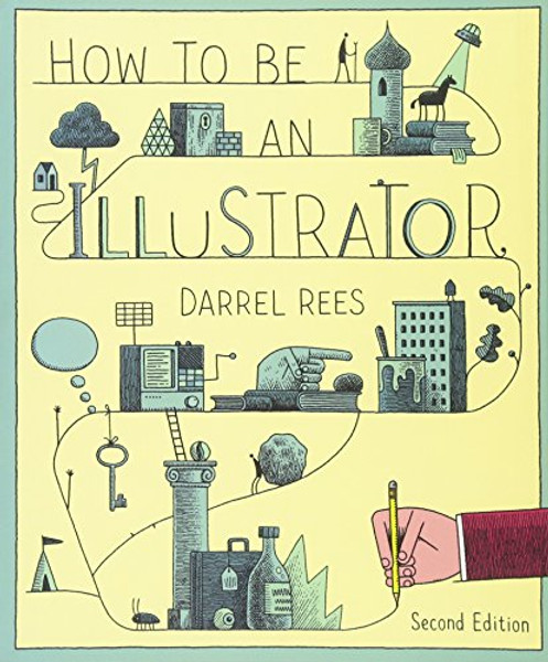 How to be an Illustrator
