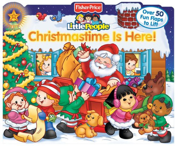Christmastime Is Here!  (Little People Books)