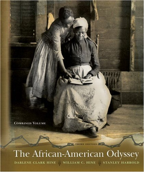 The African American Odyssey: Combined Edition (3rd Edition)