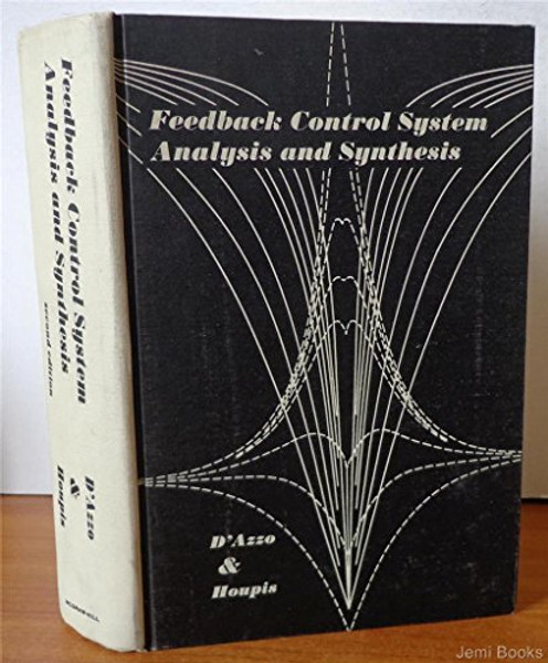 Feedback Control System Analysis and Synthesis (Electrical & Electronic Engineering)