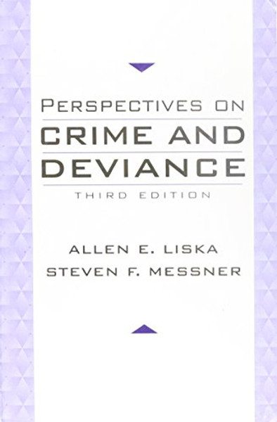Perspectives on Crime and Deviance (3rd Edition)
