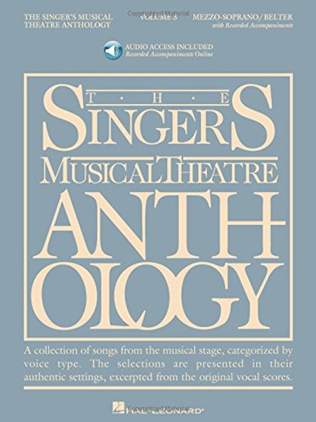 Singer's Musical Theatre Anthology - Volume 3: Mezzo-Soprano Book/Online Audio (Singers Musical Theater Anthology)