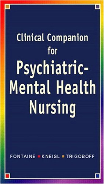 Clinical Companion for Psychiatric-Mental Health Nursing