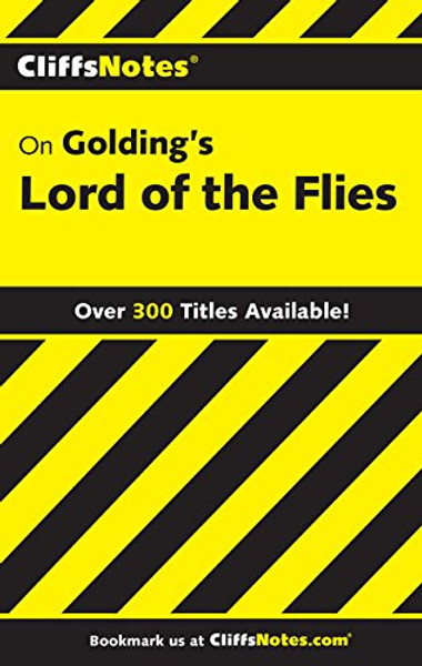 CliffsNotes on Golding's Lord of the Flies (CLIFFSNOTES LITERATURE)