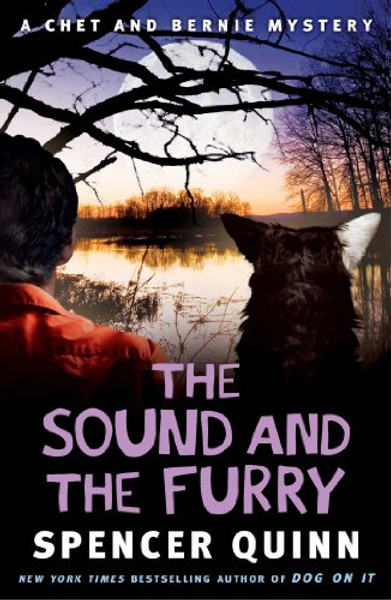 The Sound and the Furry: A Chet and Bernie Mystery (The Chet and Bernie Mystery Series)
