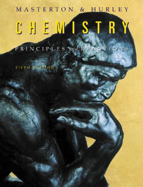 Chemistry: Principles and Reactions (with CD-ROM and InfoTrac) (Available Titles CengageNOW)