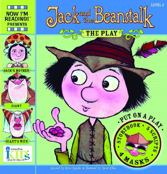 NIR! Plays: Jack in the Beanstalk Level 2 (24 Page Storybook, 5-P lay Scripts, 4 Character Masks)