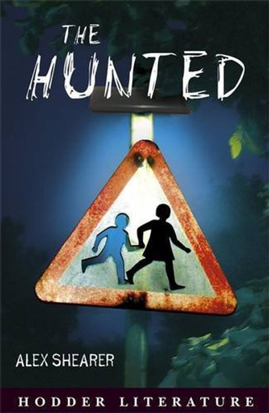 Hunted (Hodder Literature)