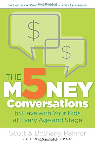 The 5 Money Conversations to Have with Your Kids at Every Age and Stage