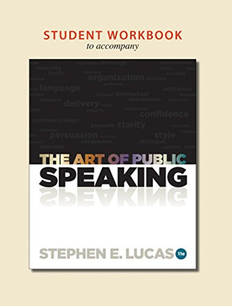 Student Workbook to accompany The Art of Public Speaking