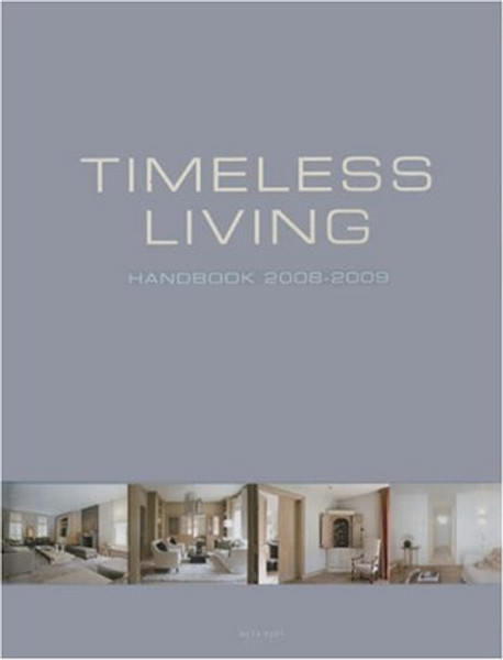 Timeless Living Handbook: 2008-2009