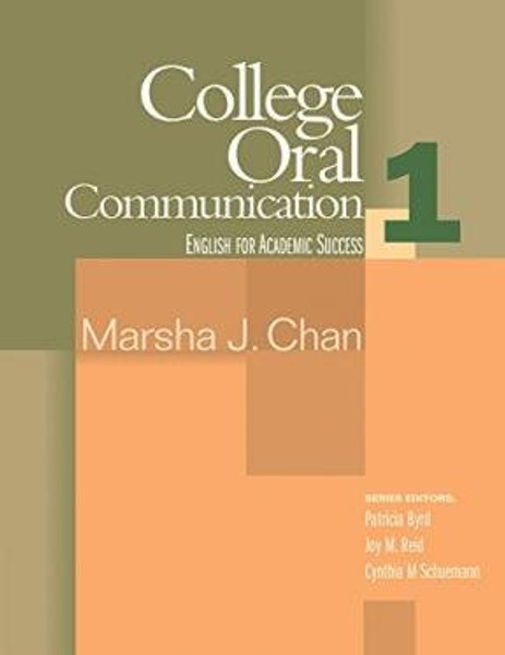 College Oral Communication 1: English for Academic Success (Bk. 1)